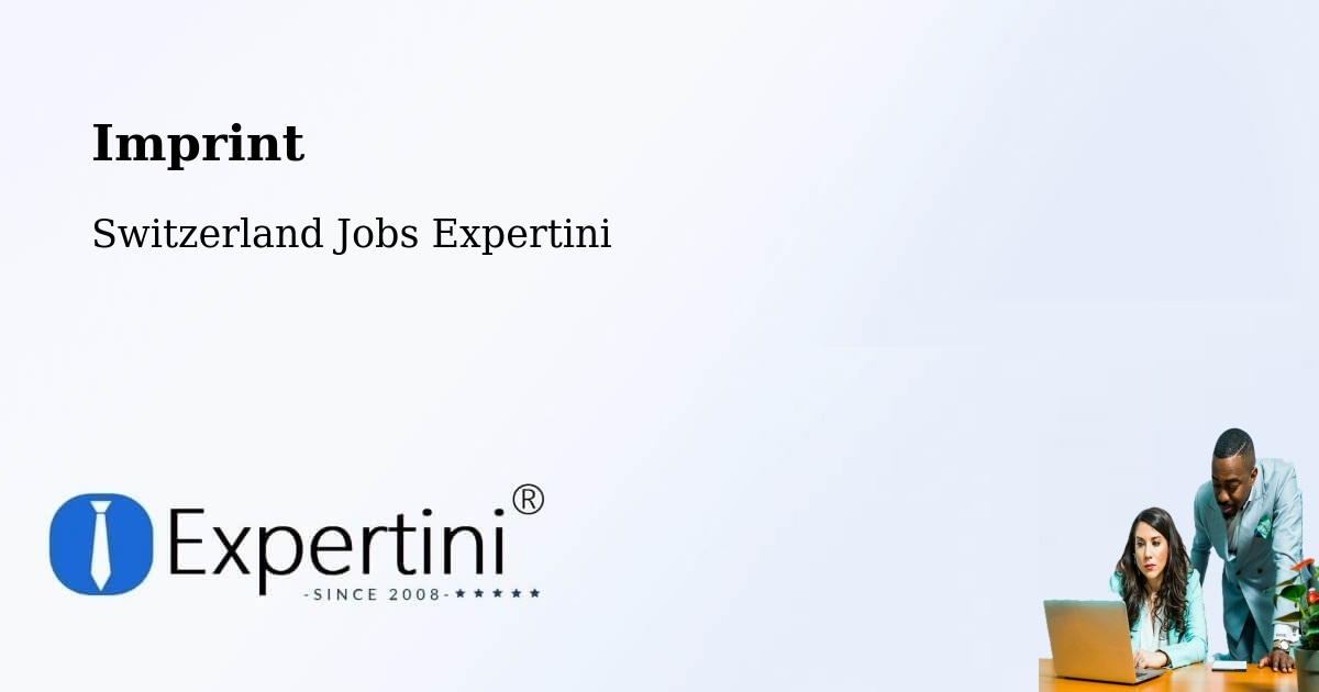 Imprint – Weisslingen - Switzerland Jobs Expertini
